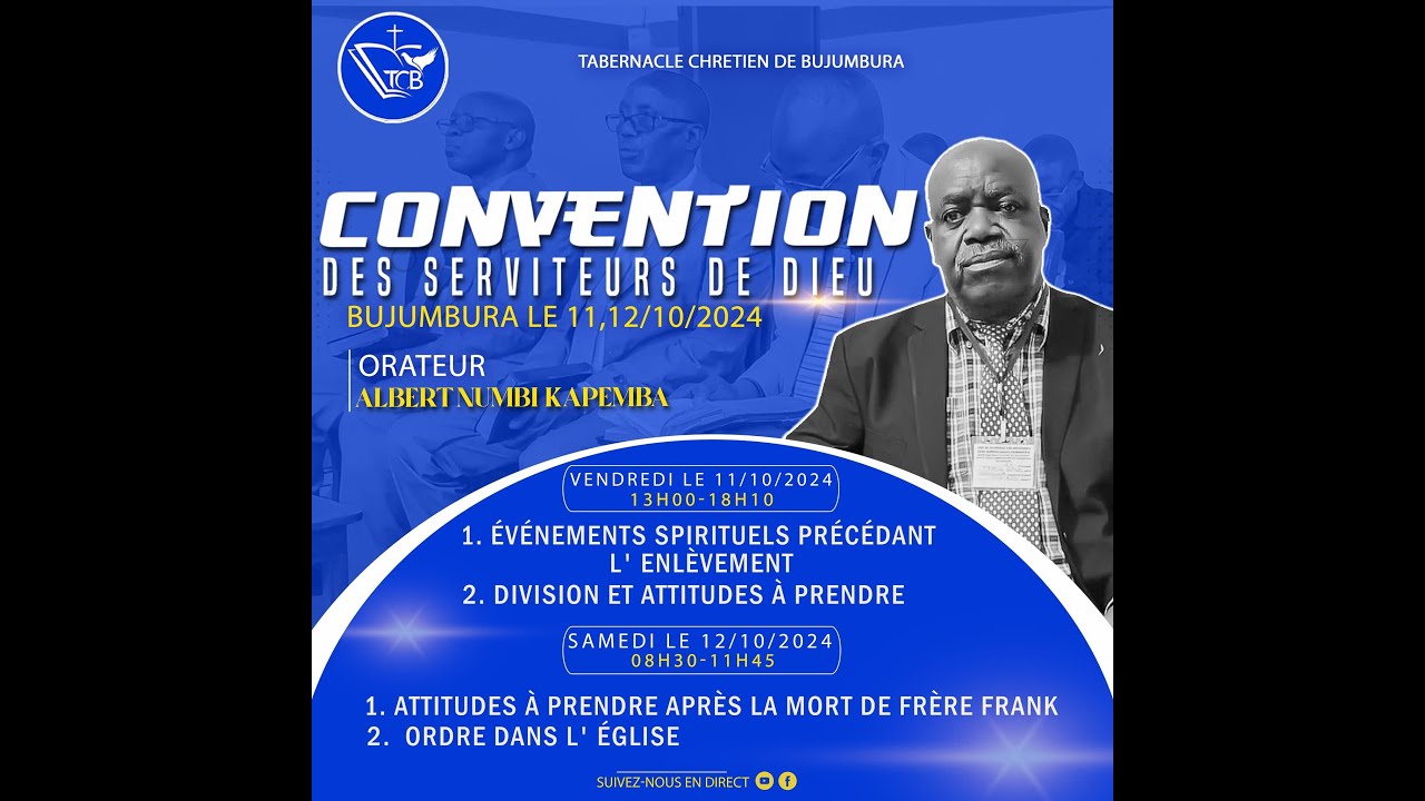 CONVENTION DES SERVITEURS DE DIEU, ORATEUR : FR ALBERT NUMBI KAPEMBA  SUITE