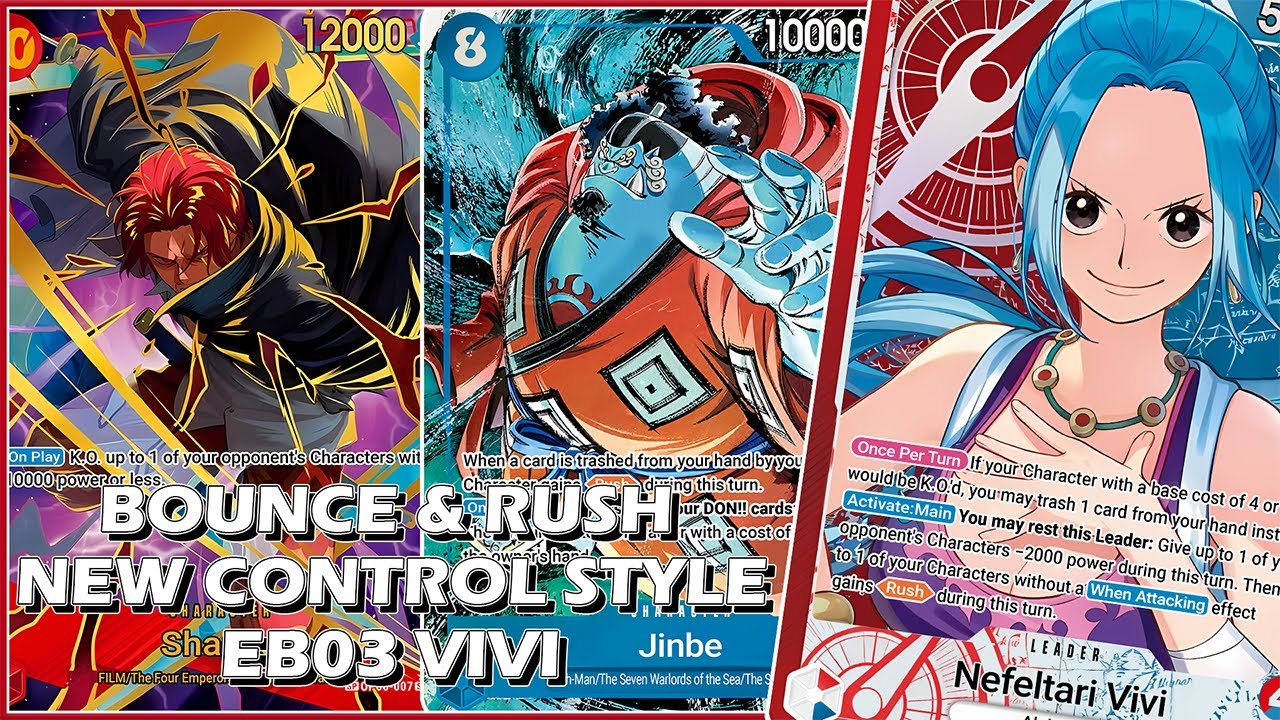 VIVI | BOUNCE AND RUSH, FUN NEW CONTROL DECK | BUILD & GAMEPLAY | EB03 | ONE PIECE CARD GAME