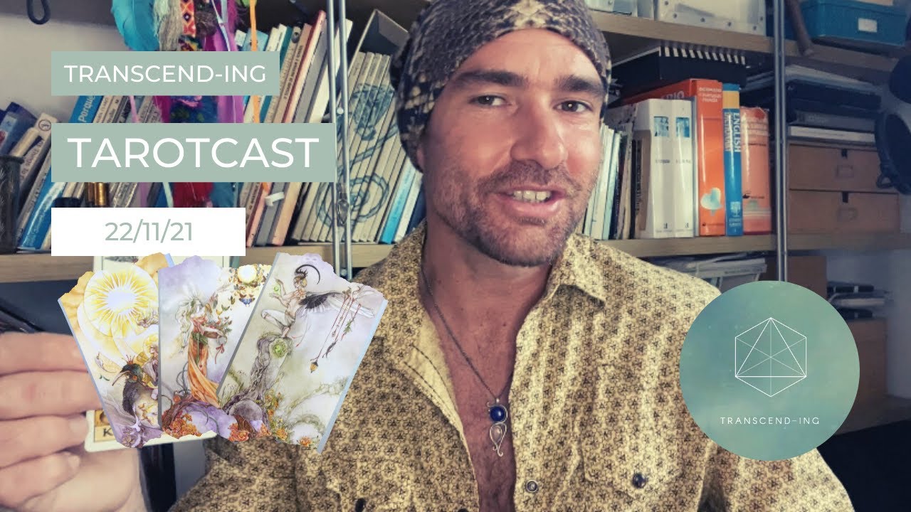 Tarotcast 22/11/21