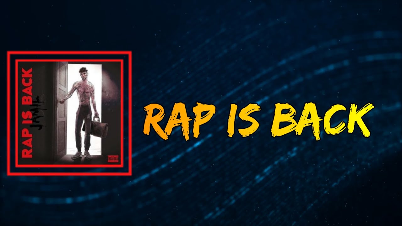 Jamil - Rap Is Back (Lyrics)