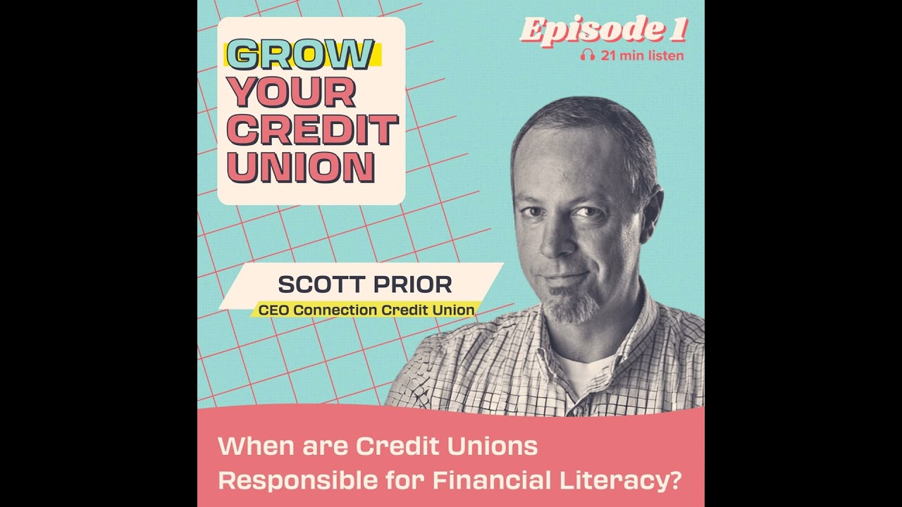 When are Credit Unions Responsible for Financial Literacy?