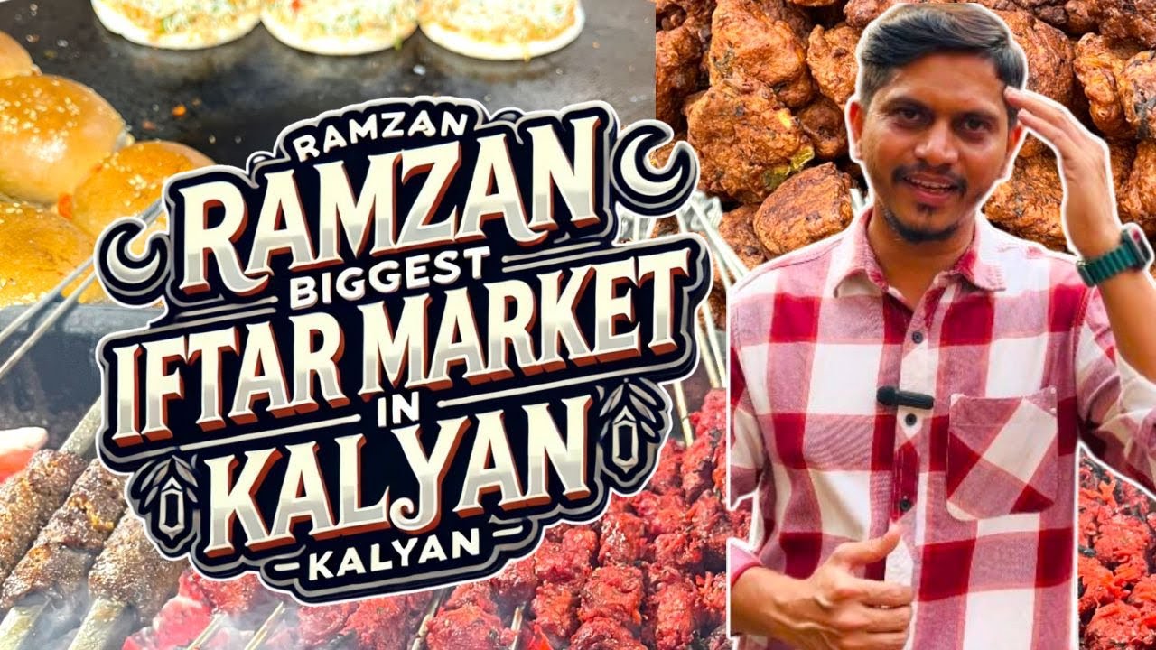 Ramzan Iftar Market in KALYAN | Ramadan 2025 Iftar in Kalyan | Samosa, Khichda, Gaula & more