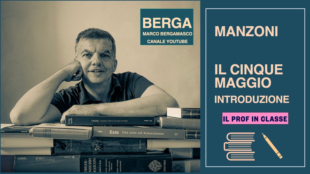 MANZONI. IL CINQUE MAGGIO: INTRODUZIONE (video 1-2)