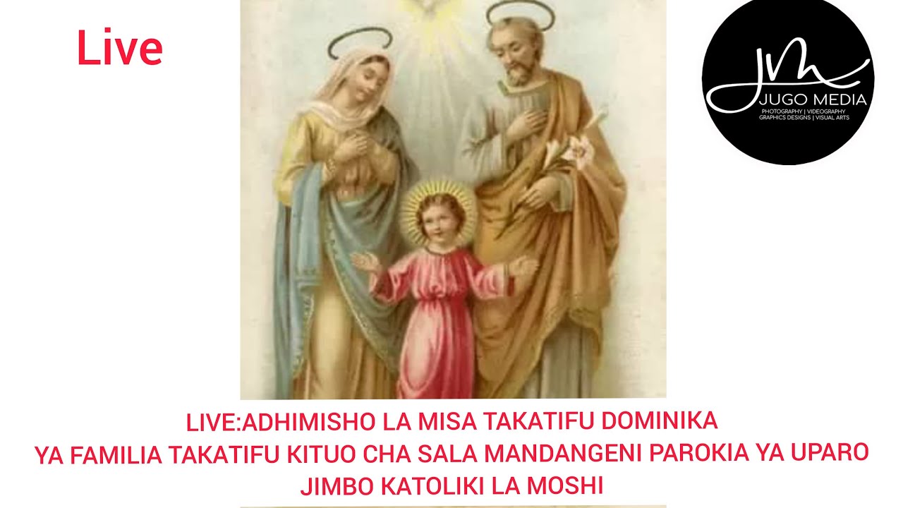 #LIVE: Mis Takatifu Dominika ya Familia Takatifu kutoka Parokia ya Uparo, Jimbo Katoliki la Moshi