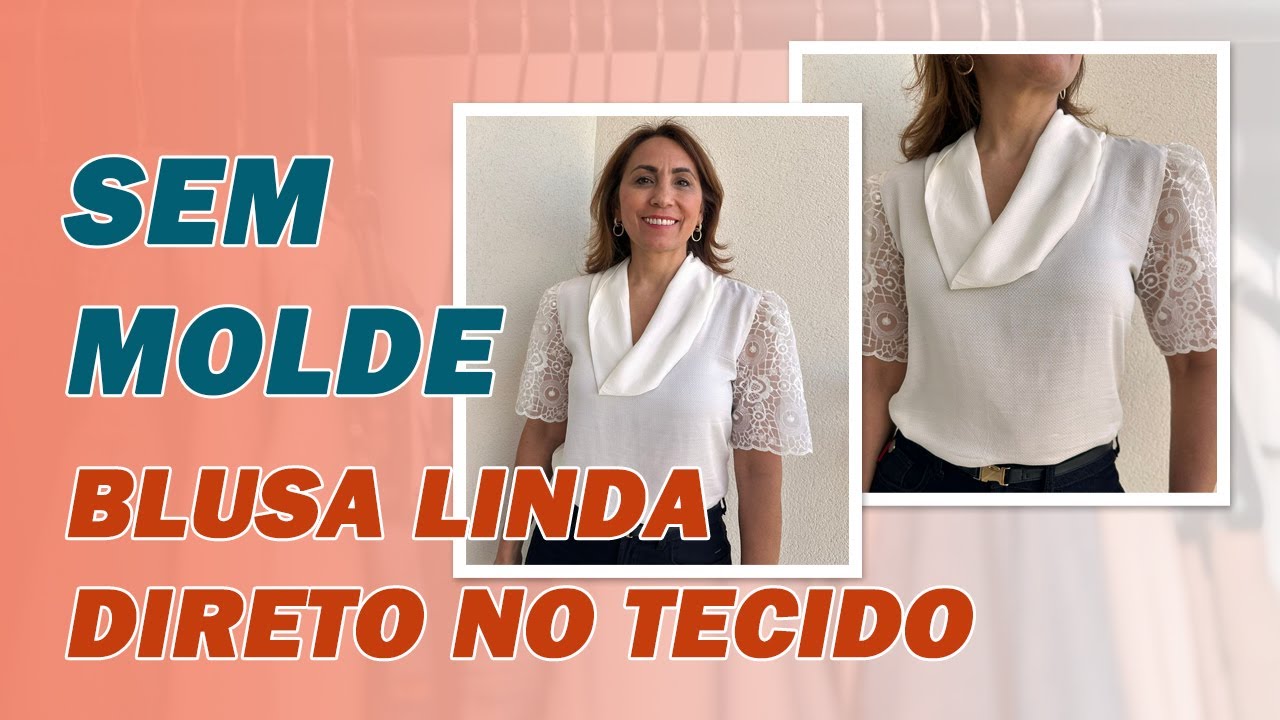 Sem Molde! Faça Essa Blusa Elegante com Corte Direto no Tecido