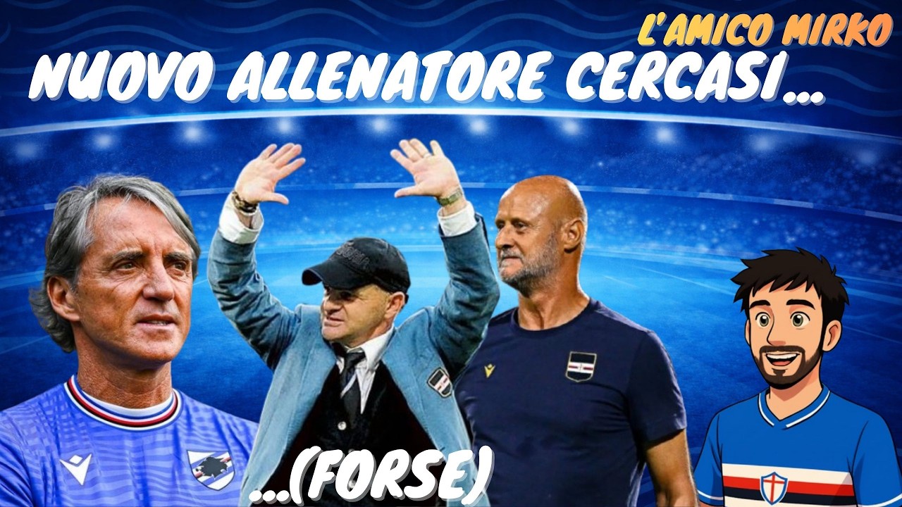 SAMPDORIA | ESONERO FOTI - GREGUCCI : E ADESSO?