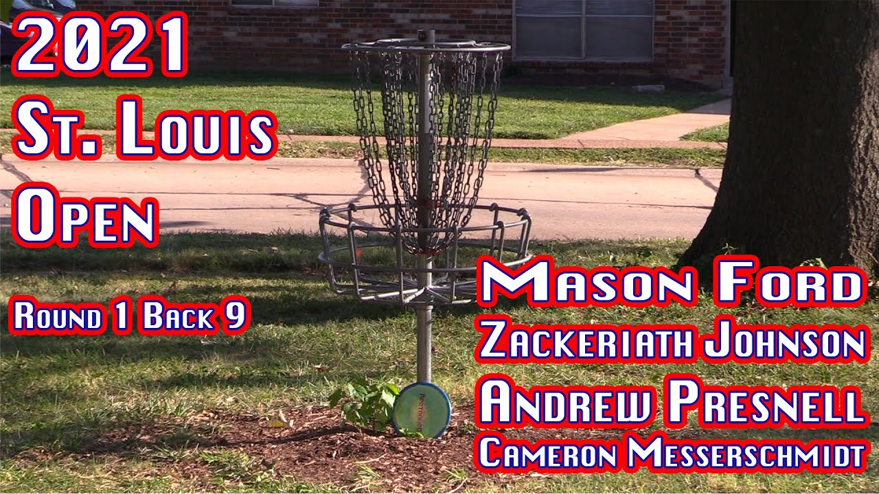 2021 St. Louis Open | MPO Rd 1 B9 | Ford, Johnson, Presnell, Messerschmidt