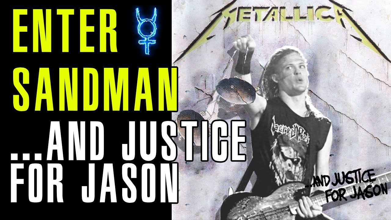 What If Enter Sandman Was On ...And Justice For Jason?