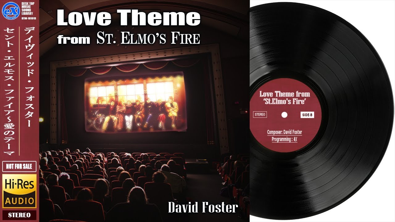 【DTM】 David Foster 「Love Theme from 'St.Elmo's Fire'」 Covered by eX