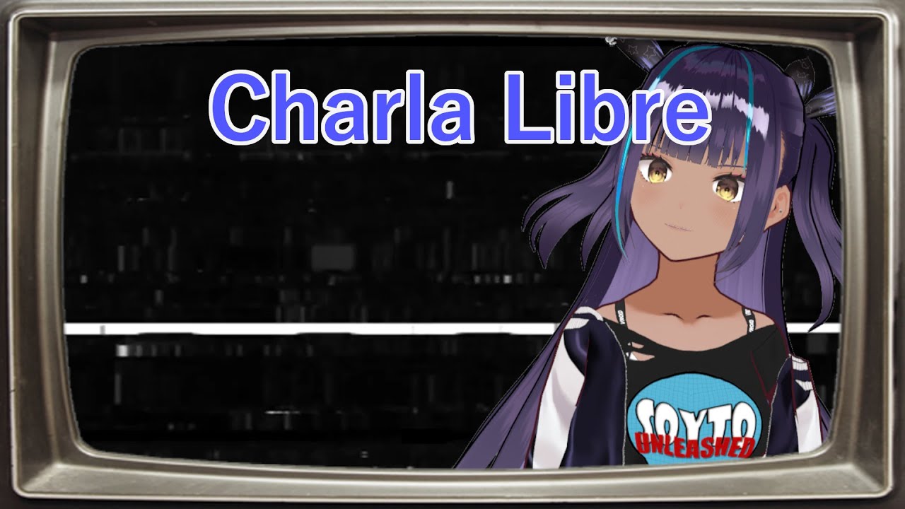 Charla Libre del 21 de Julio del 2023