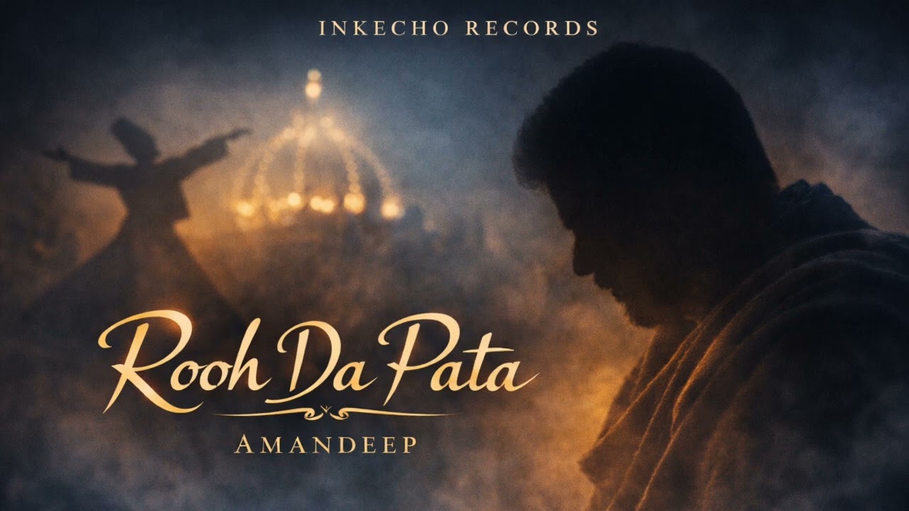 Rooh Da Pata ( Official Audio ) | Amandeep | prod. By vikas thapa | InkEcho Records | 2026