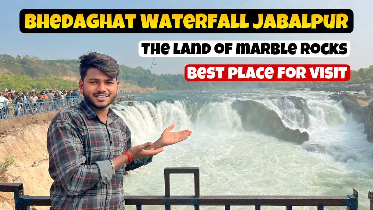 Bhedaghat Waterfall Jabalpur | Best Tourist Place In Jabalpur