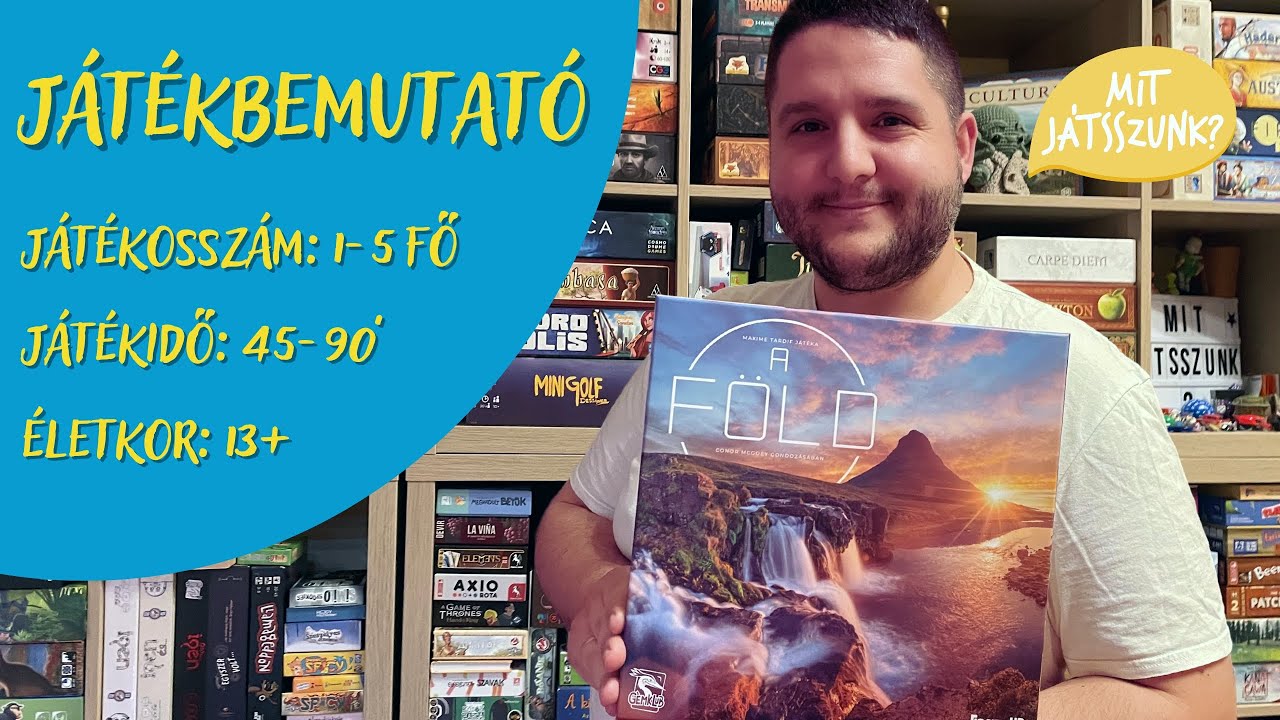 A Föld Társasjáték Bemutató - amitől én is FÖLDhözragadt lettem