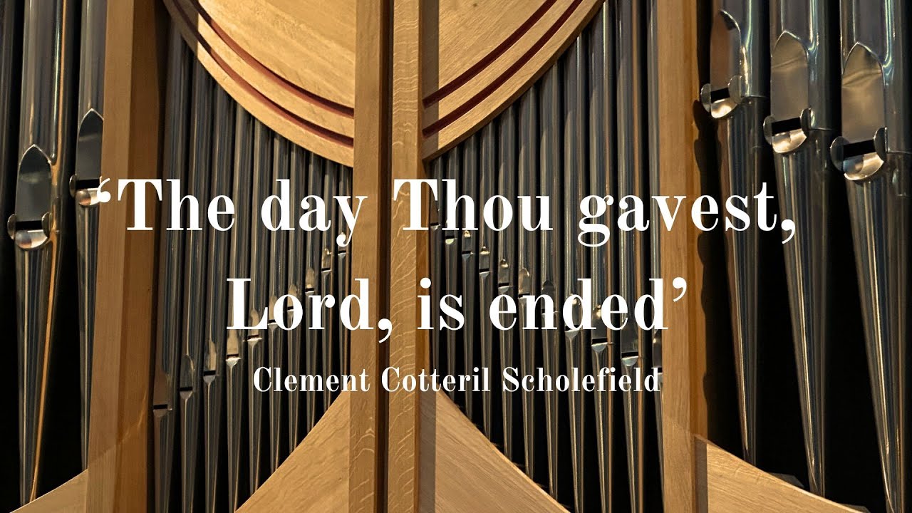 The day Thou gavest, Lord, is ended I Organ performance by Manuel Böhm