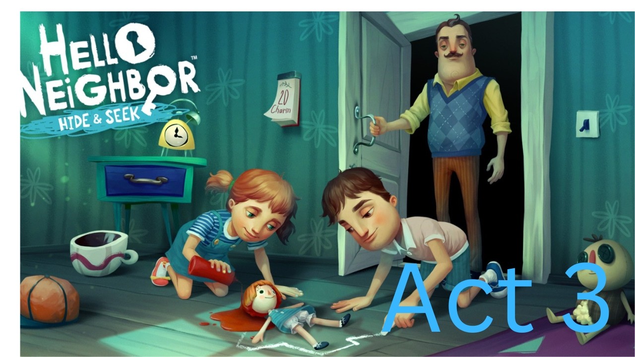 Hello Neighbor Hide and Seek Part 3 Gameplay