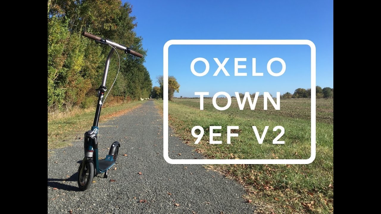 Oxelo Town 9 EF V2 Adult Kick Scooter Review (2019) - Matrott.com