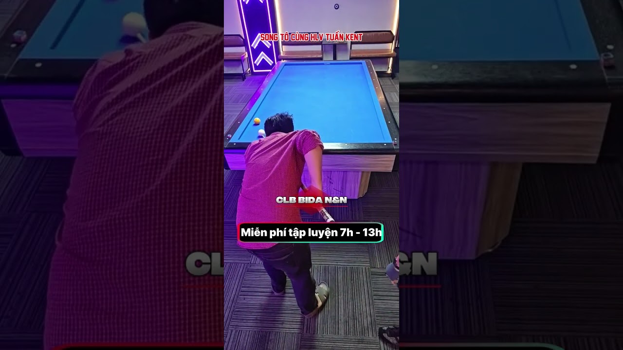 Song tô cùng HLV Tuấn Kent - Lớp học bida Phăng tại CLB Billiards N&N 