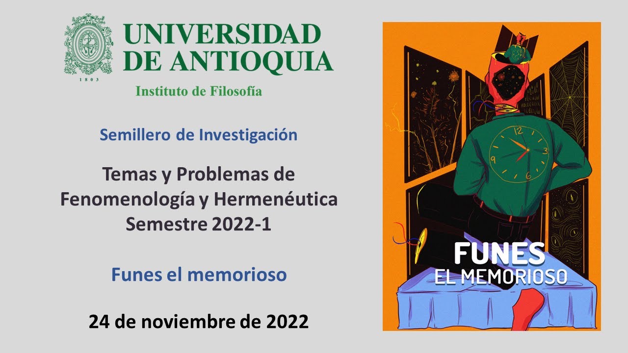 Semillero 2022: Jorge Luis Borges, Funes el memorioso