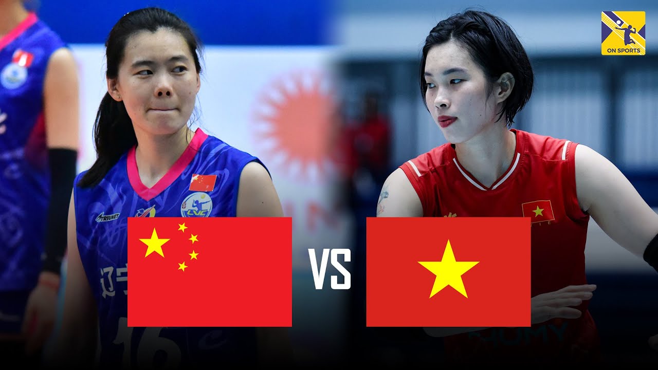 Full HD | TRUNG QUỐC vs VIỆT NAM | Thanh Thúy - Như Quỳnh thăng hoa tạo cột mốc lịch sử