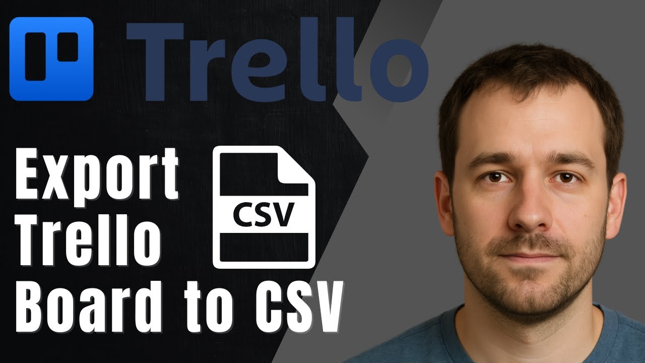 Trello: How to Export Board to CSV Without Plugins (2025 Export & Productivity Tutorial)