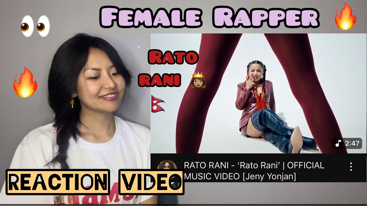 Reacting on “Rato Rani- Jenny Yonjan👸🏽🔥 new felmale rapper in town!