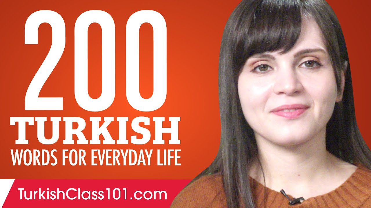 200 Turkish Words for Everyday Life - Basic Vocabulary #10