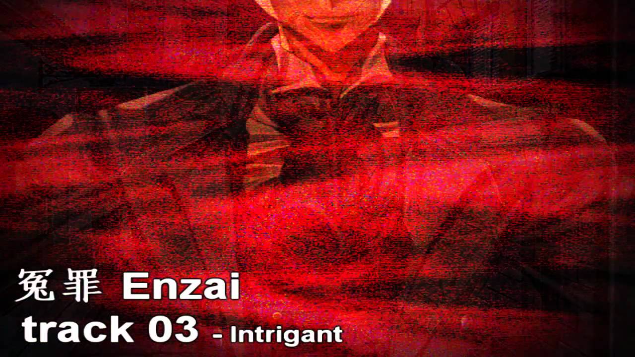 Enzai OST [03] - Intrigant