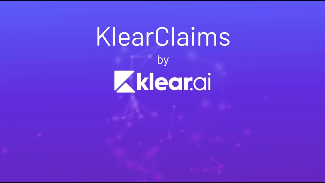 KlearClaims  - the future of claims