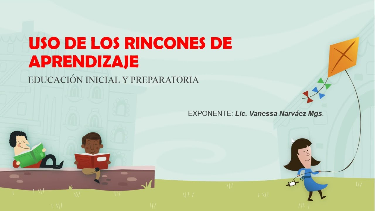 METODOLOGÍA DE LOS RINCONES DE APRENDIZAJES