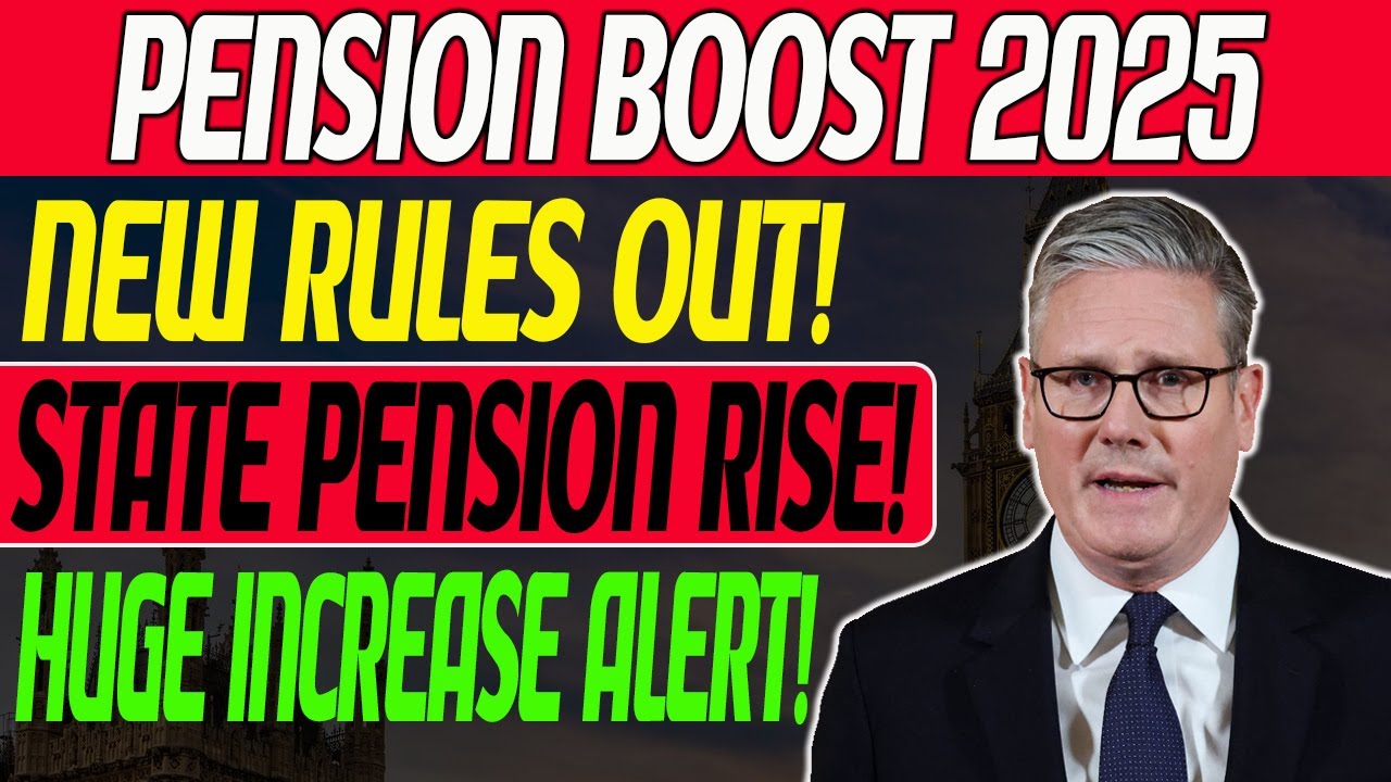 Pension Boost 2025 EXPLAINED: Massive DWP Changes That Will Impact Every UK Pensioner!