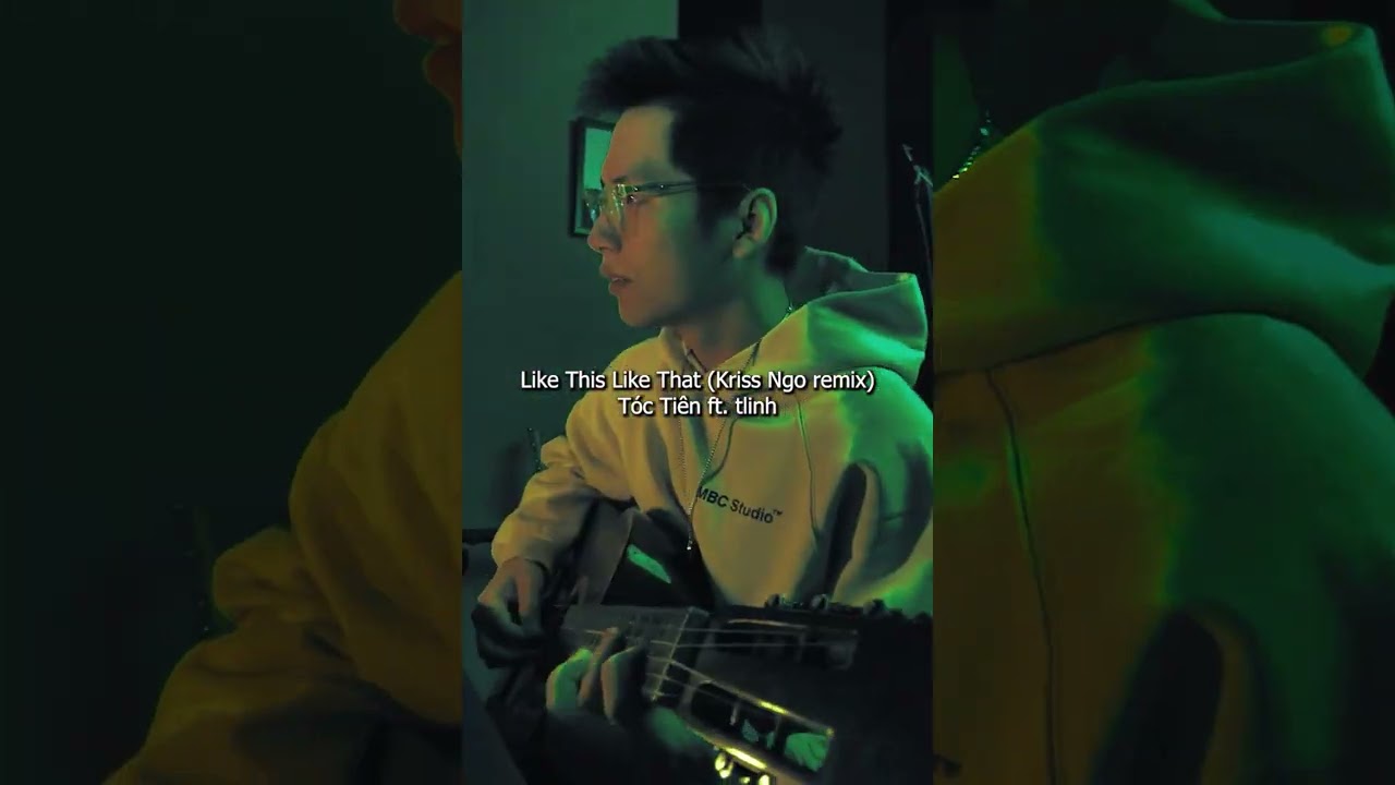 Like This Like That (Kriss Ngo remix) | T&oacute;c Ti&ecirc;n x tlinh | Official Audio