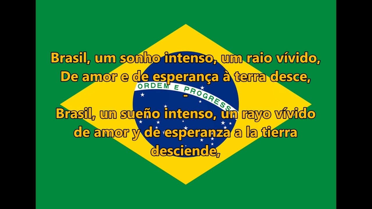 Himno nacional del Brasil - Brazilian National Anthem (PT/ES letra)