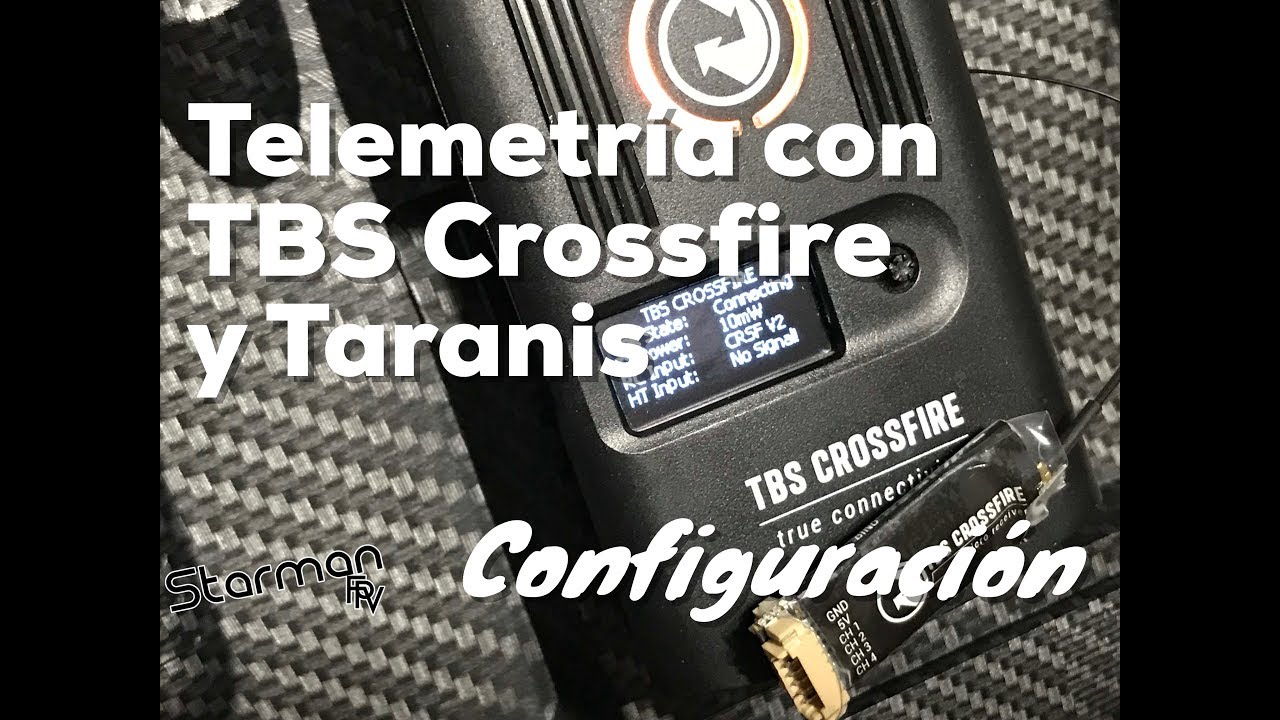 Tutorial: Telemetria con TBS Crossfire y Taranis