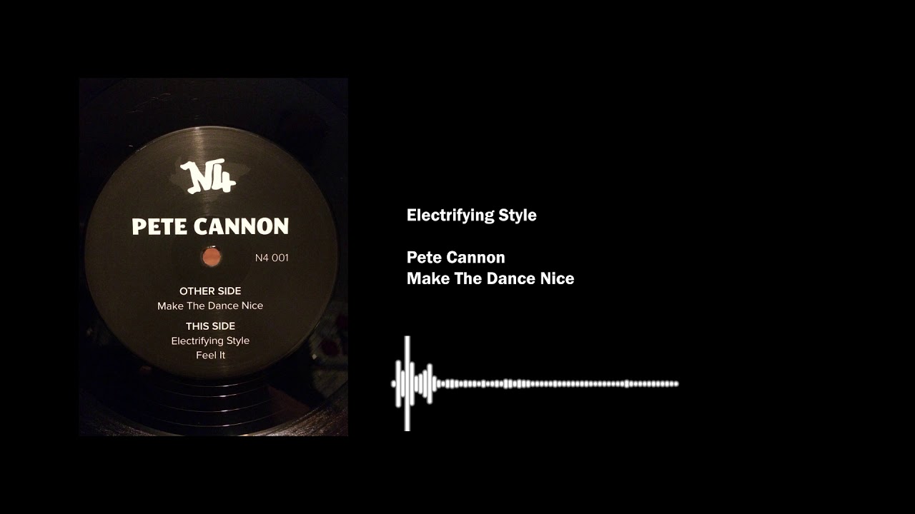 Pete Cannon  - Electrifying Style