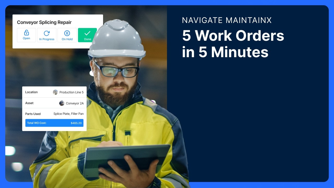 Navigate MaintainX | 5 Work Orders in 5 Minutes