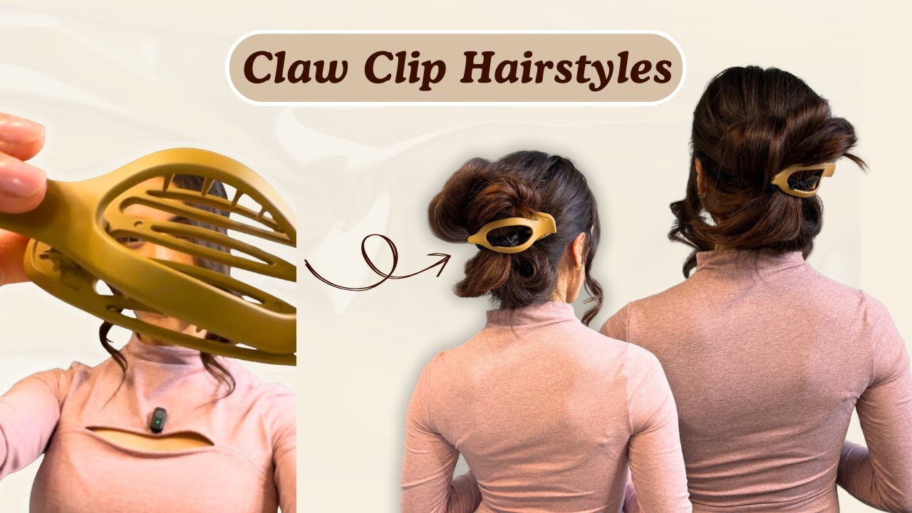 3 Easy Claw Clip Hairstyles You’ll Actually Wear