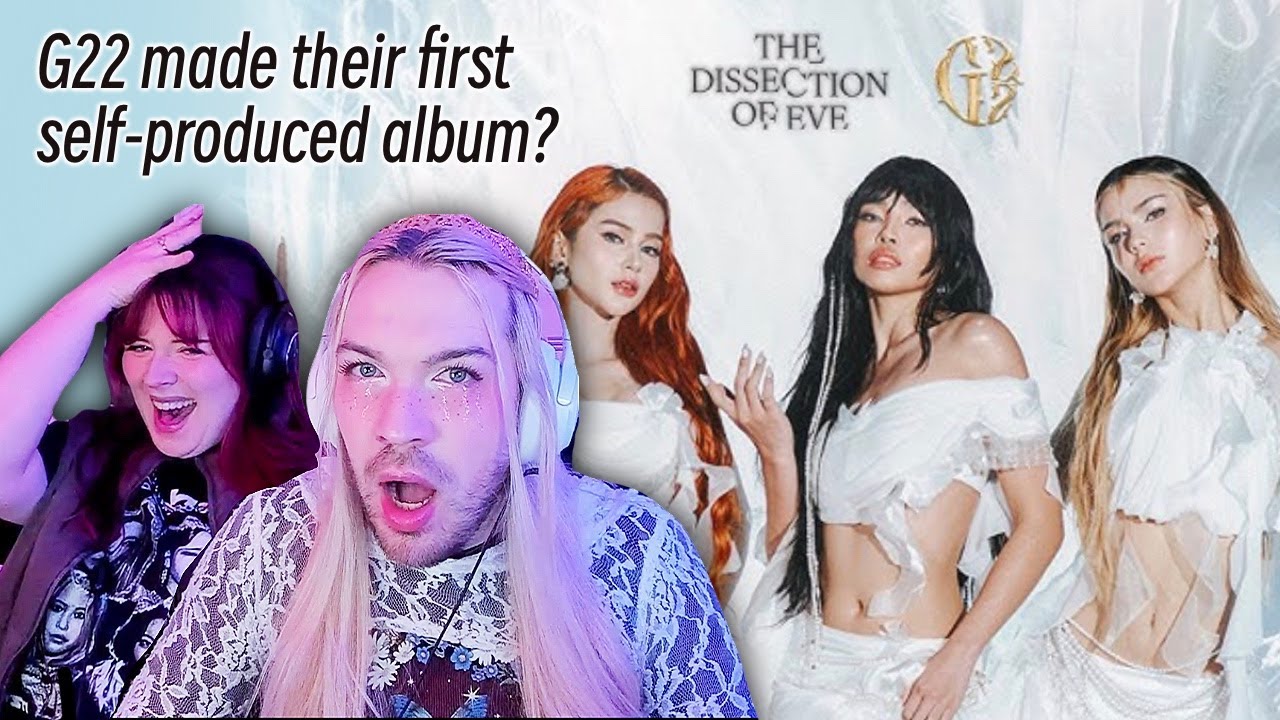 G22 - 'The Dissection of Eve' FULL ALBUM REACTION! Vocal coach & dancer couple REACT!