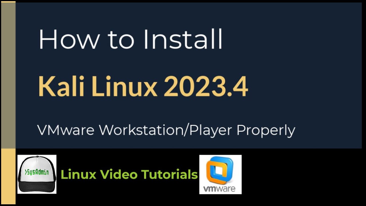 How to Install Kali Linux 2023.4 on VMware Workstation/Player