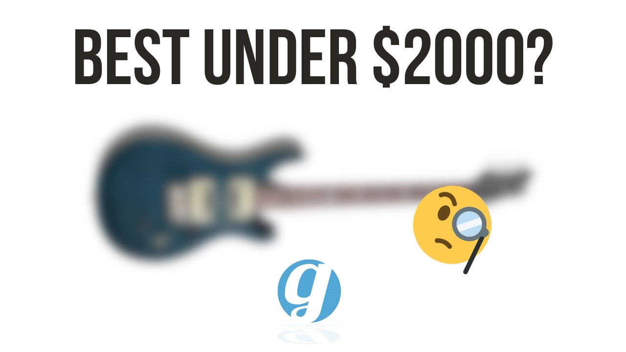 Roundup of the Best Electric Guitars Under $2000 #guitar #electricguitar #gibsonlespaul