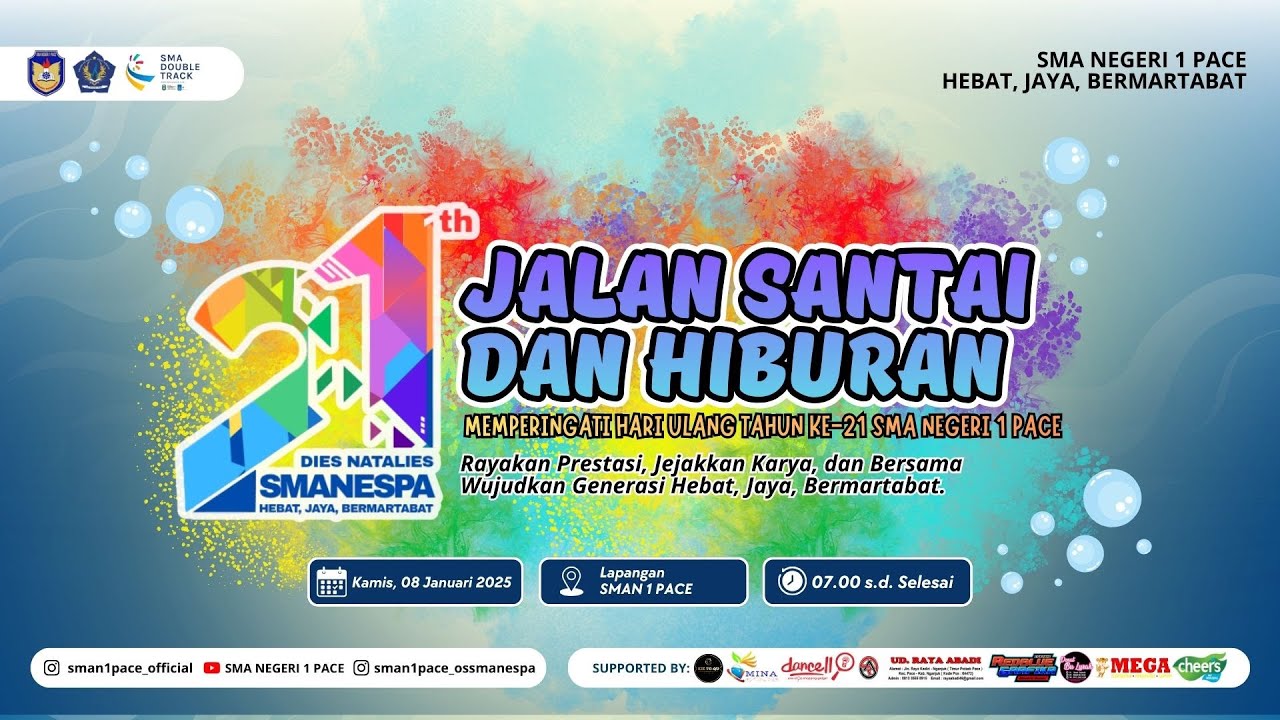 JALAN SANTAI & HIBURAN - DIES NATALIS KE 21 - SMAN 1 PACE NGANJUK
