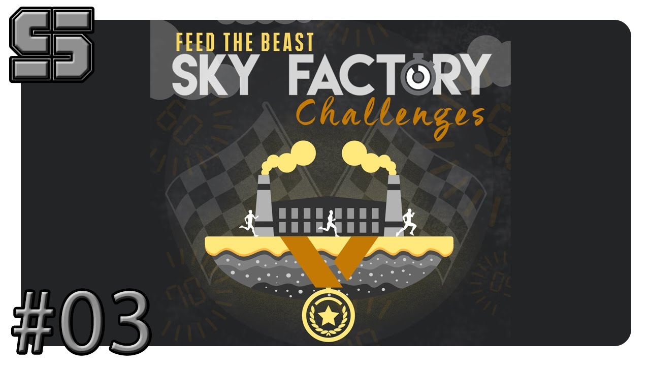 Minecraft Sky Factory Challenge - #03