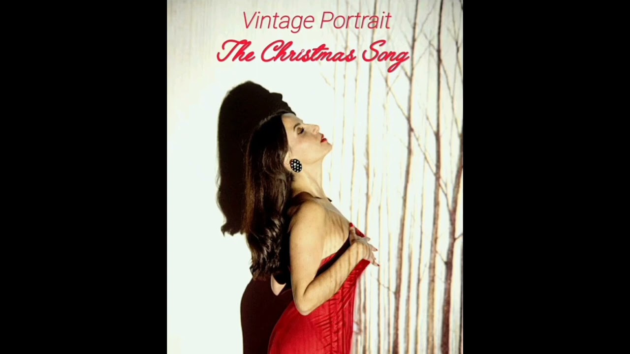 VINTAGE PORTRAIT: The Christmas Song (Piano & Vocal)