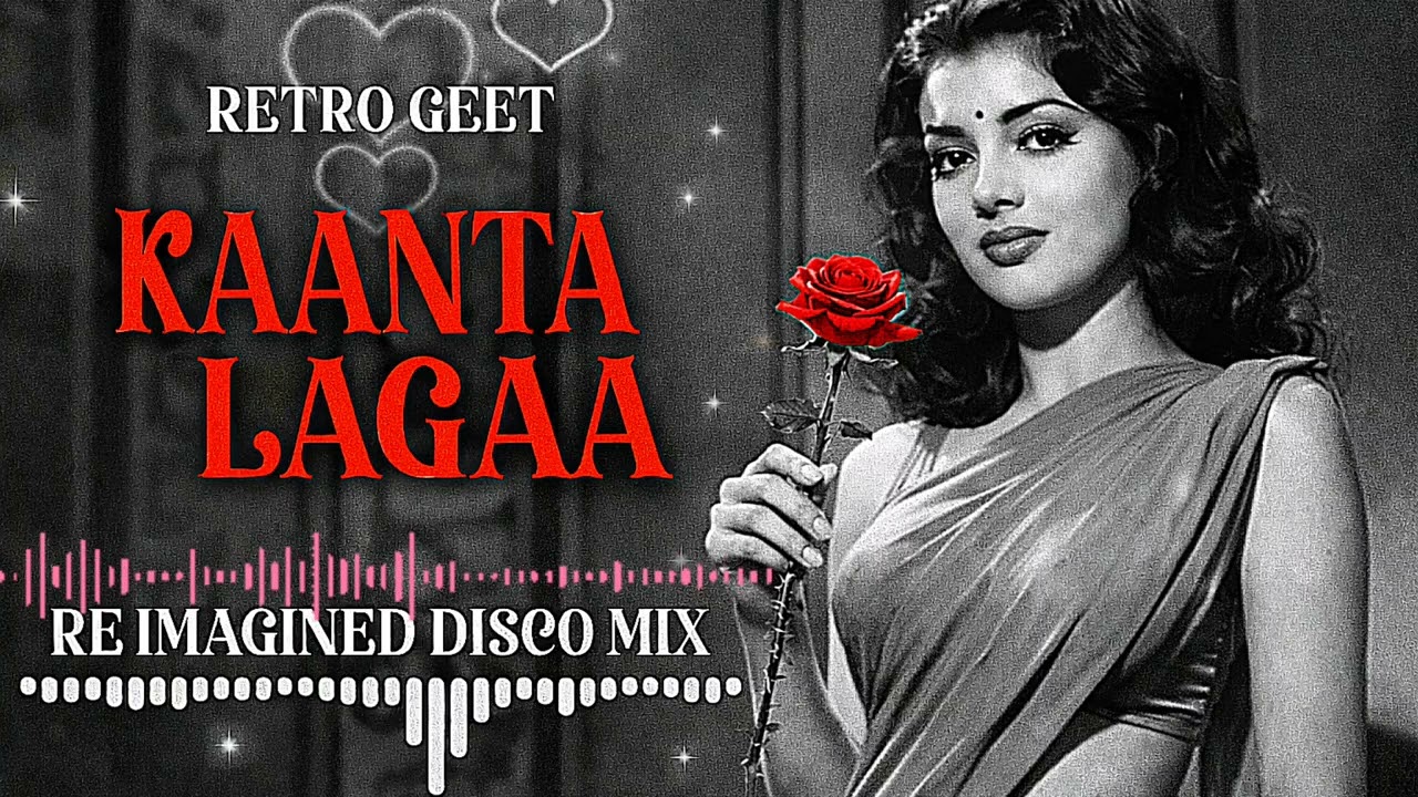 Kaanta Lagaa ||  Bangle ki Piche | Retro Geet 80s | Re-Imagined Disco Mix | 80s Bollywood Remix