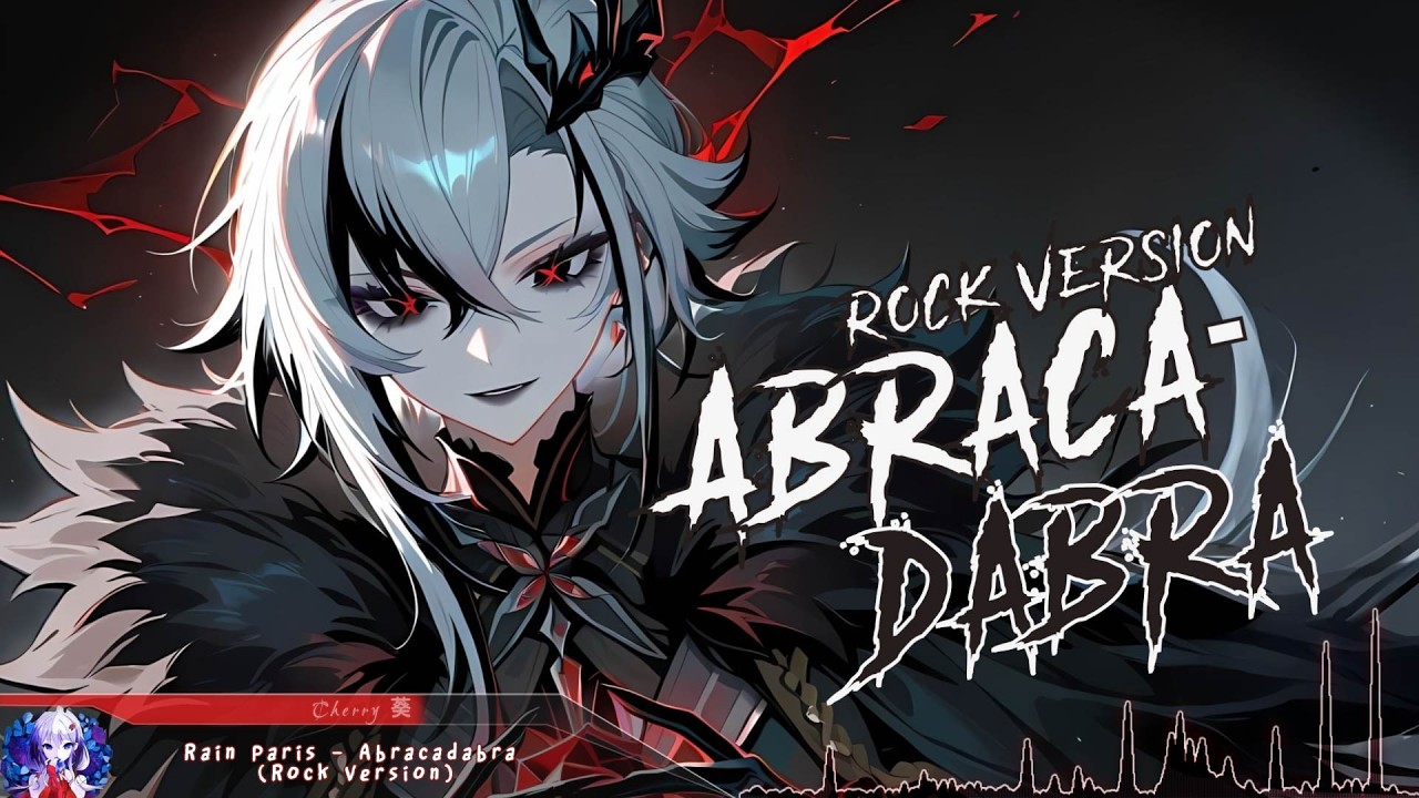 Nightcore - Abracadabra (Rock Version) - (Lyrics)