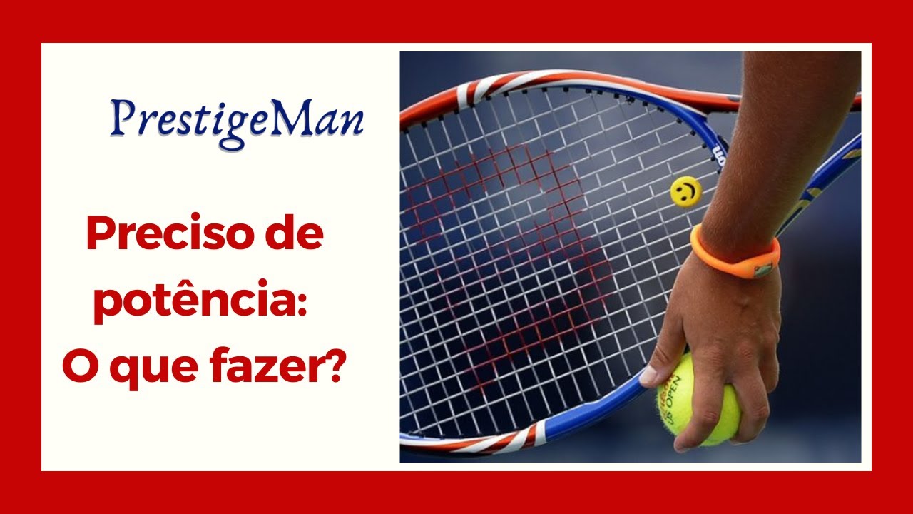 Preciso de potência: o que posso fazer?