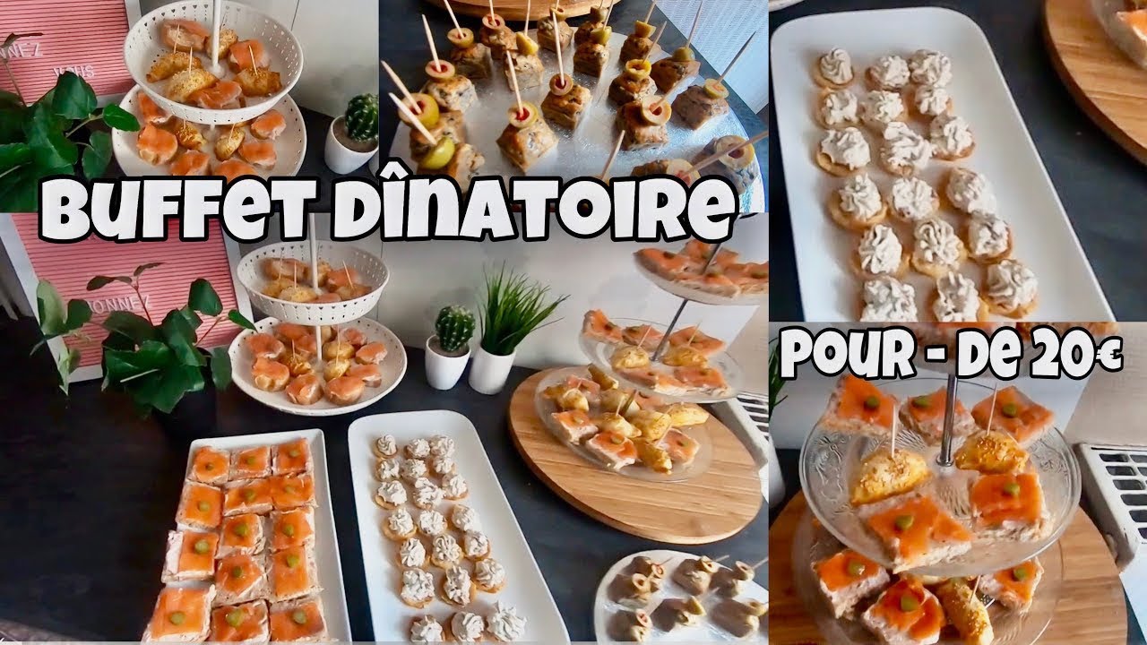 🌟 BUFFET dînatoire facile et rapide pour Moins de 20€ ✨ Buffet dînatoire pas CHER 🌟