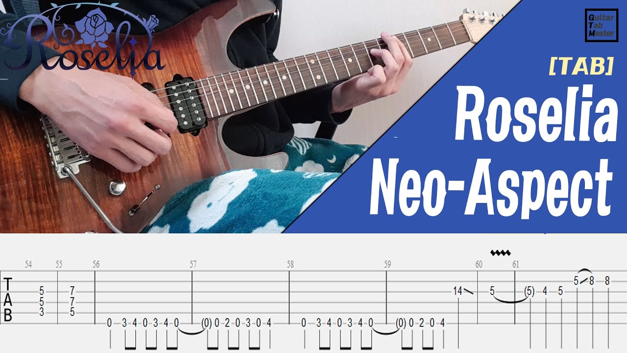 [TAB] Roselia - Neo-Aspect  │Guitar Cover