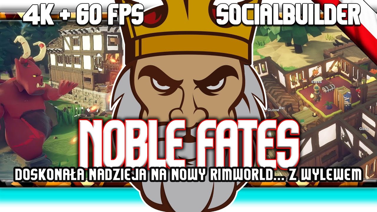 🔥 Noble Fates / Świetna nadzieja na 