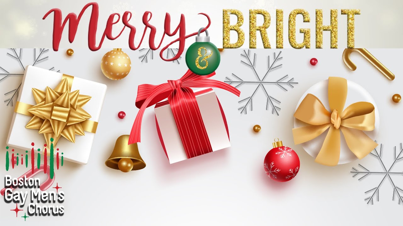 Merry & Bright | Boston Gay Men's Chorus