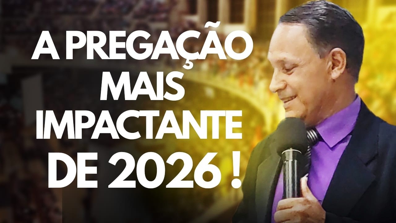A PREGAÇÃO MAIS IMPACTANTE DE 2026 PREGAÇÃO EVANGÉLICA 2026